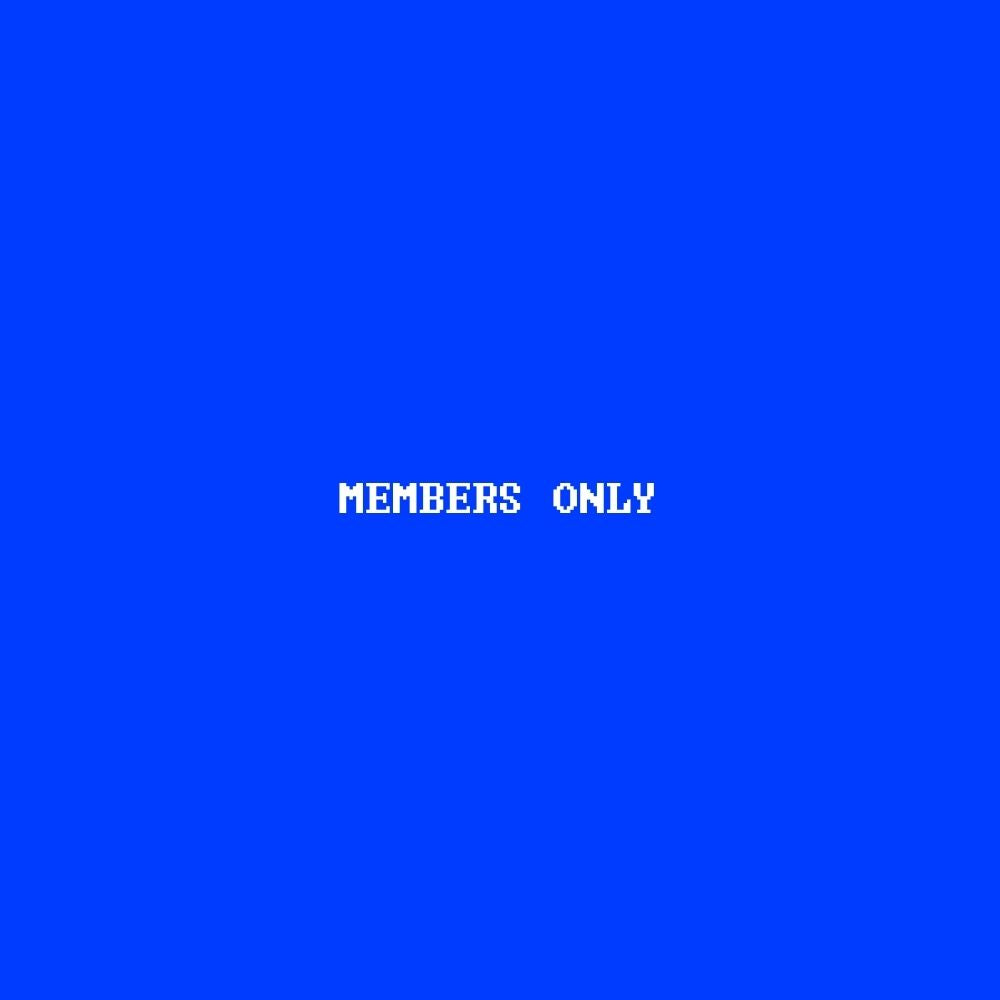 MEMBERS ONLY