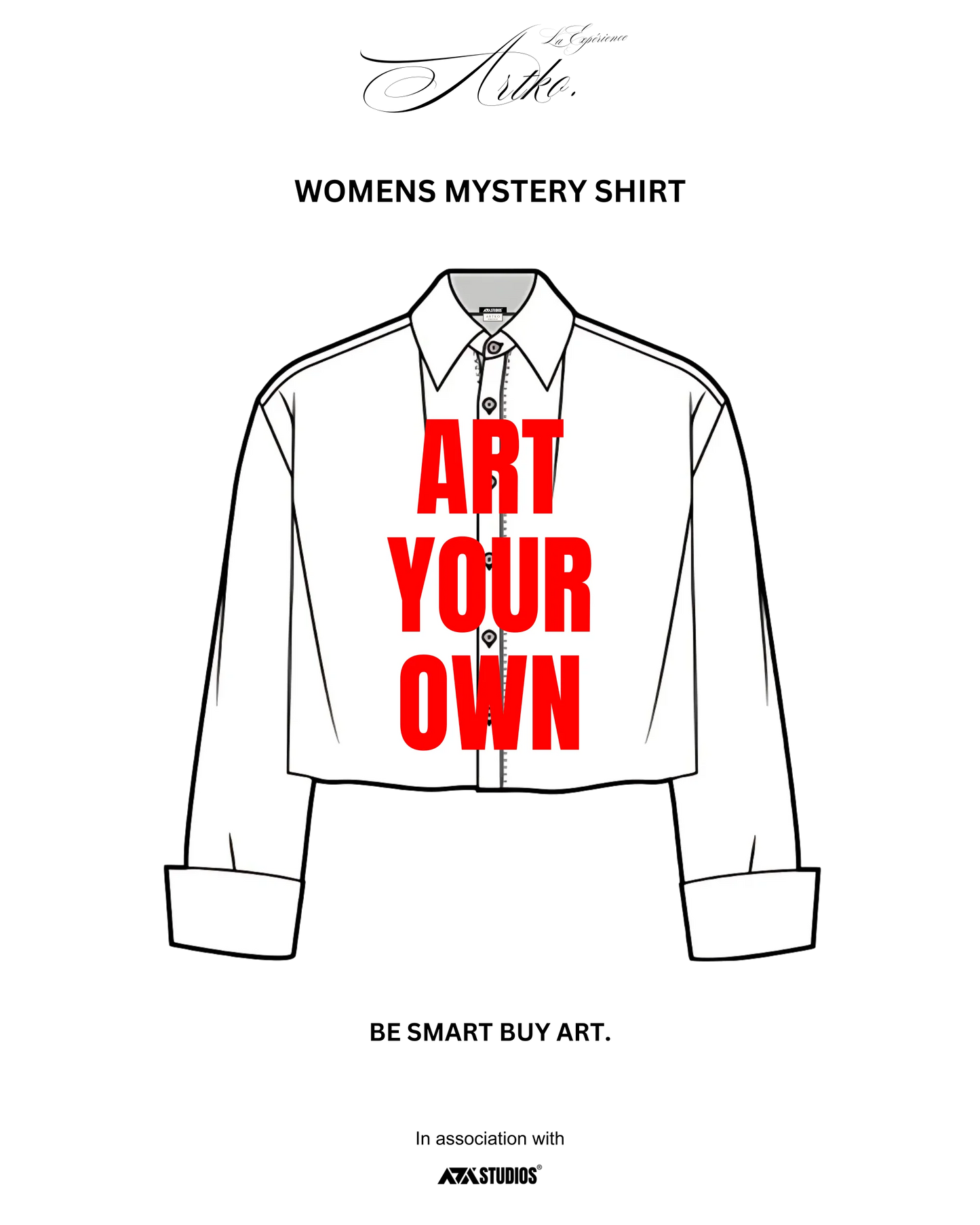 ART YOUR OWN: Mystery Shirt by Artko [WOMENS]